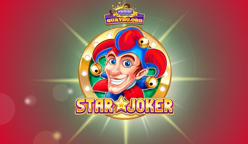 Star Joker | Game slot đáng chơi nhất 2023 năm nay