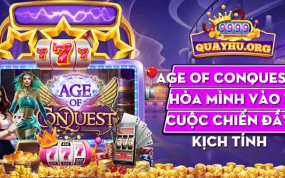 Age of Conquest | Hòa mình vào 1 cuộc chiến đầy kịch tính