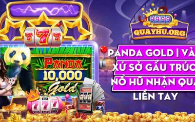 Panda Gold | Vào xứ sở Gấu Trúc, nổ hũ nhận quà liền tay