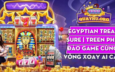 Egyptian Treasure | Treen phá đảo game cùng vòng xoay Ai Cập