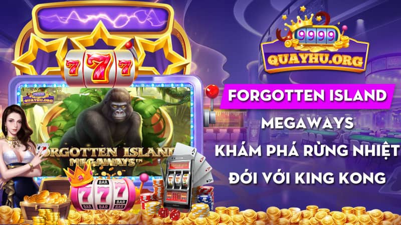 Forgotten Island Megaways | Khám phá 1 rừng King Kong