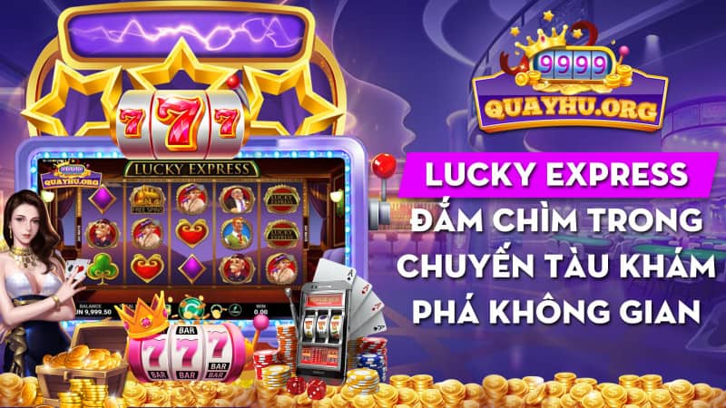 Lucky Express | Đắm chìm trong 1 chuyến tàu không gian