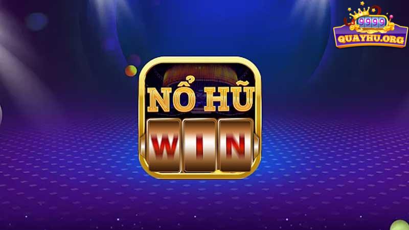 Cung Tim Hieu Nhung Thong Tin Co Ban Ve No Hu Win Dang Cap Game Thoi Thuong 1678946266