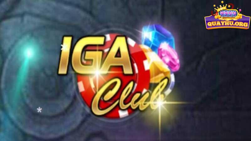 Cổng game iGa Club| Đăng ký chơi quay hũ đổi thẻ cào 2023
