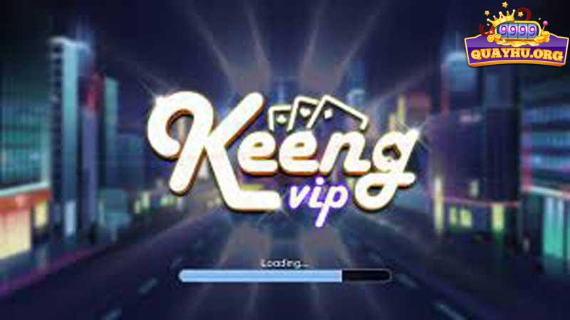 Keeng Vip| Tải game nổ hũ đổi tiền mặt trực tuyến 2023