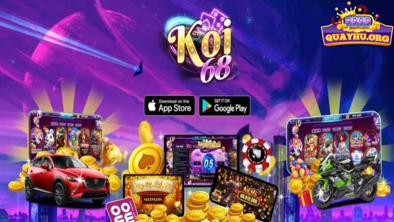 Koi68 Fun| Game quay hũ Club đổi thưởng trực tuyến 2023